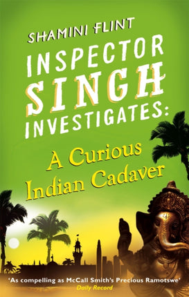 Inspector Singh Investigates A Curious Indian