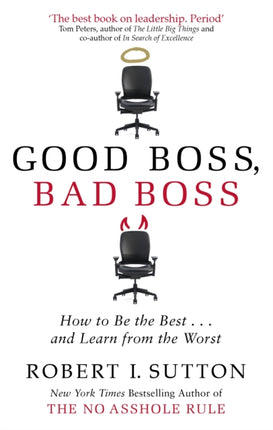 Good Boss Bad Boss How to Be the Best and Learn