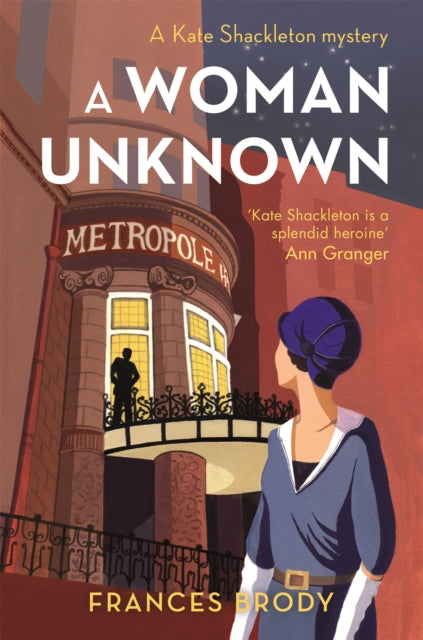 A Woman Unknown: Book 4 in the Kate Shackleton mysteries