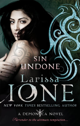 Sin Undone Number 5 in series Demonica Novel