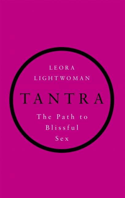 Tantra: The path to blissful sex