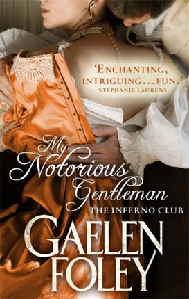 My Notorious Gentleman Number 6 in series Inferno Club