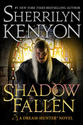 Shadow Fallen: the 6th book in the Dream Hunters series, from the No.1 New York Times bestselling author