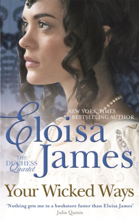 Your Wicked Ways Number 4 in series Duchess in Love
