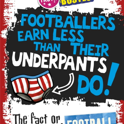 Truth or Busted: The Fact or Fiction Behind Football