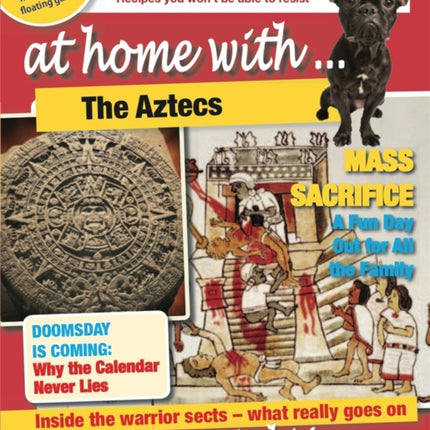 The Aztecs At Home With