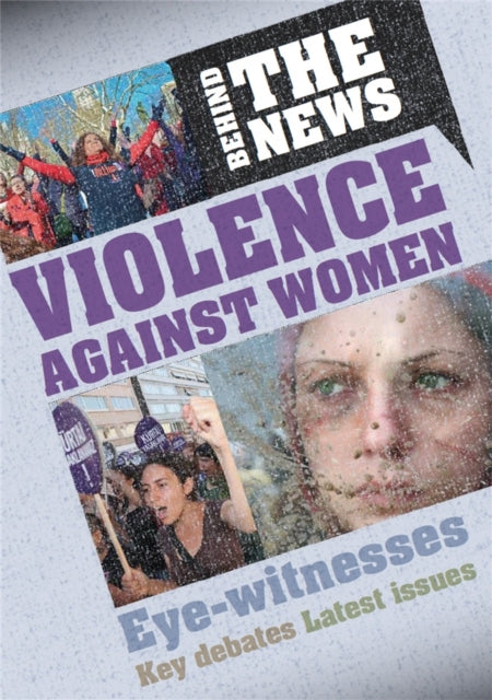 Violence Against Women Behind the News