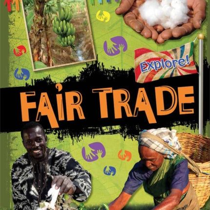 Explore!: Fair Trade