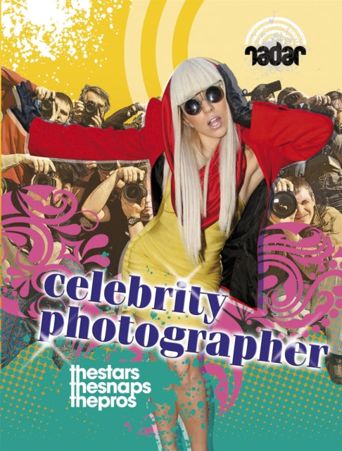 Top Jobs Celebrity Photographer Radar