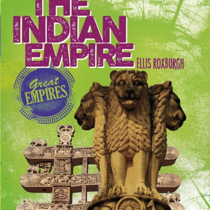 The Indian Empire Great Empires