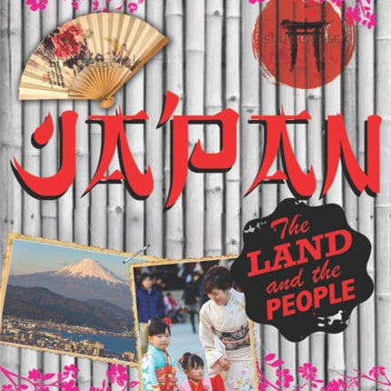 The Land and the People: Japan