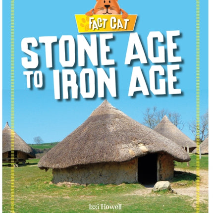 Fact Cat History Early Britons Stone Age to Iron