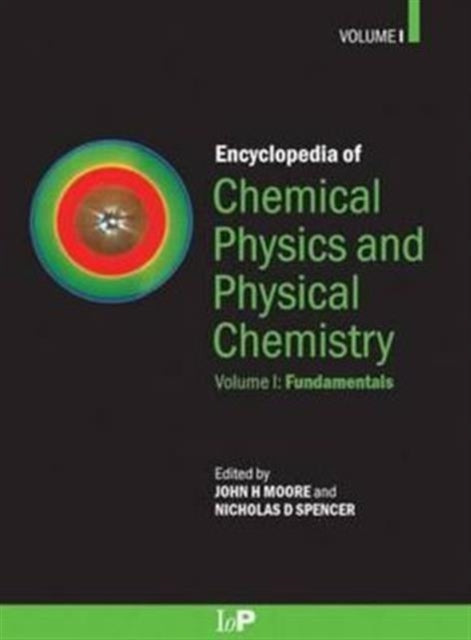 Encyclopedia of Chemical Physics and Physical Chemistry  3 Volume Set