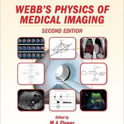 The Physics of Medical Imaging Second Edition