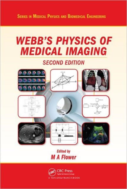 The Physics of Medical Imaging Second Edition