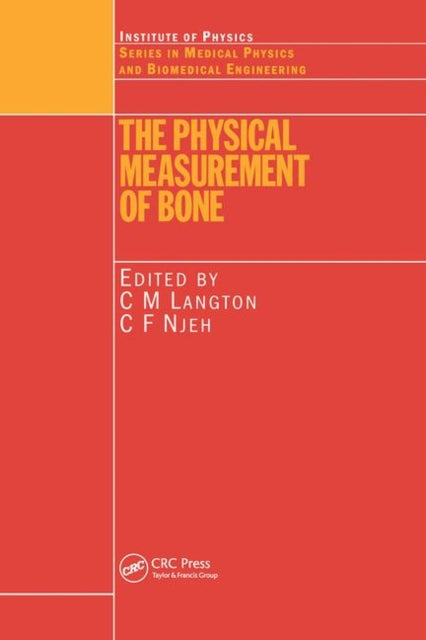 The Physical Measurement of Bone