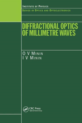 Diffractional Optics of Millimetre Waves