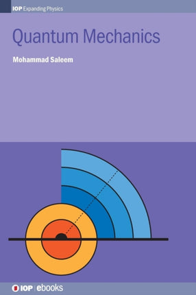 Quantum Mechanics IOP Expanding Physics