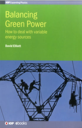 Balancing Green Power How to deal with variable