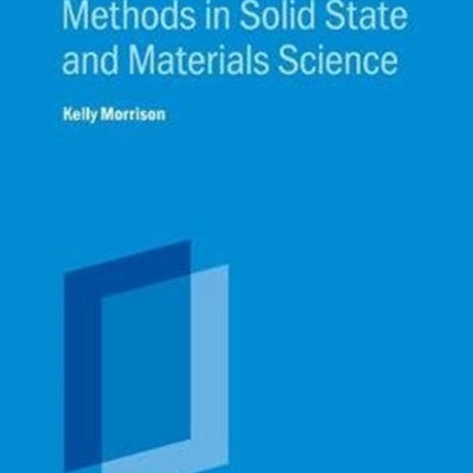 Characterisation Methods in Solid State and
