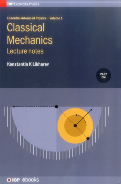 Classical Mechanics Lecture notes