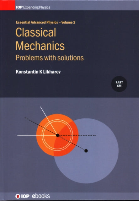 Classical Mechanics Problems with solutions