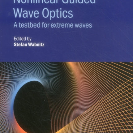 Nonlinear Guided Wave Optics