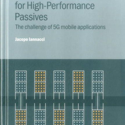 RFMEMS Technology for HighPerformance Passives