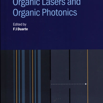 Organic Lasers and Organic Photonics