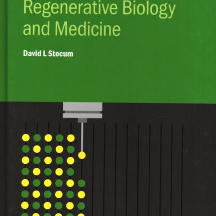 Foundations of Regenerative Biology and Medicine