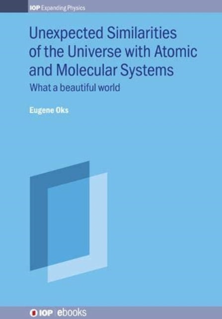 Unexpected Similarities of the Universe with