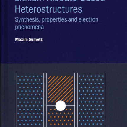 Lithium NiobateBased Heterostructures