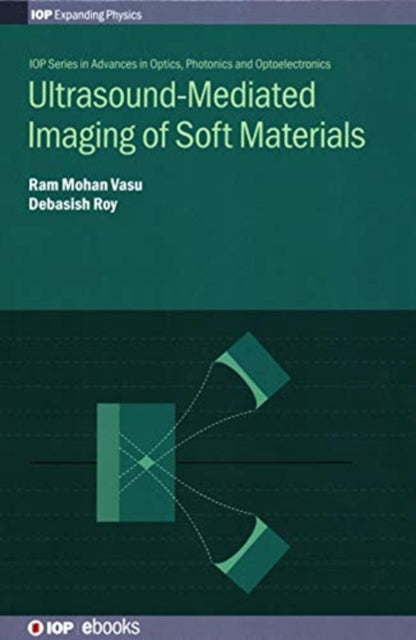 UltrasoundMediated Imaging of Soft Materials