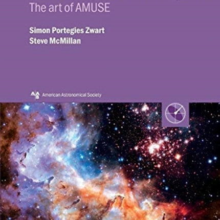 Astrophysical Recipes The art of AMUSE