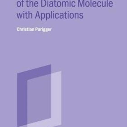 Quantum Mechanics of the Diatomic Molecule with
