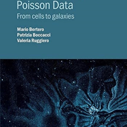 Inverse Imaging with Poisson Data From cells to