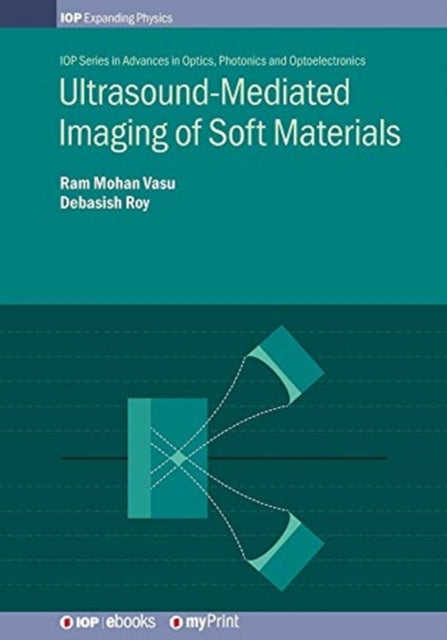 UltrasoundMediated Imaging of Soft Materials