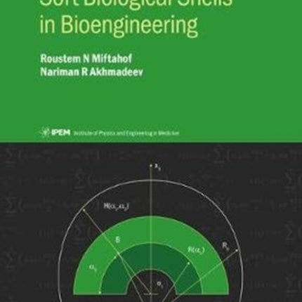 Soft Biological Shells in Bioengineering