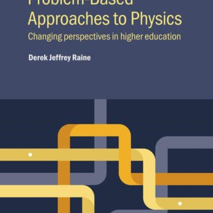 ProblemBased Approaches to Physics