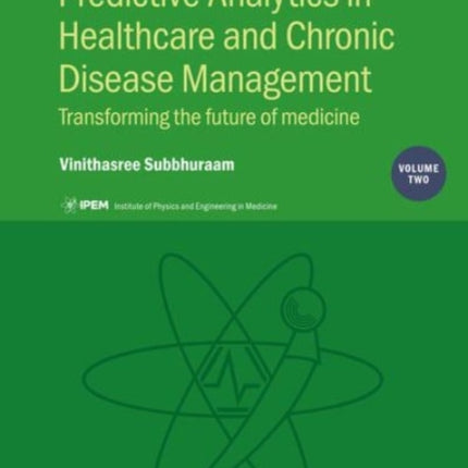 Predictive Analytics in Healthcare and Chronic