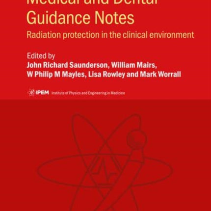Medical and Dental Guidance Notes  Second Edition