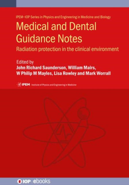 Medical and Dental Guidance Notes  Second Edition