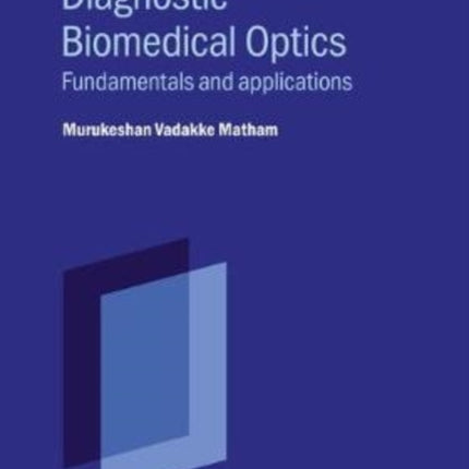Diagnostic Biomedical Optics