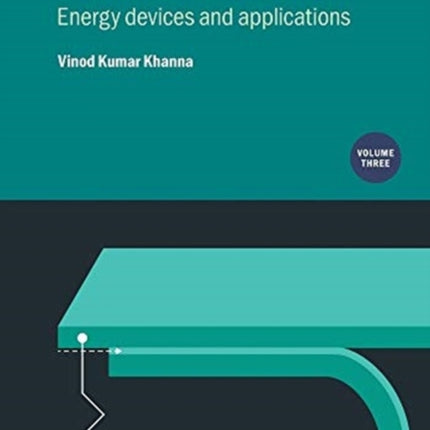 Flexible Electronics Volume 3 Energy devices and