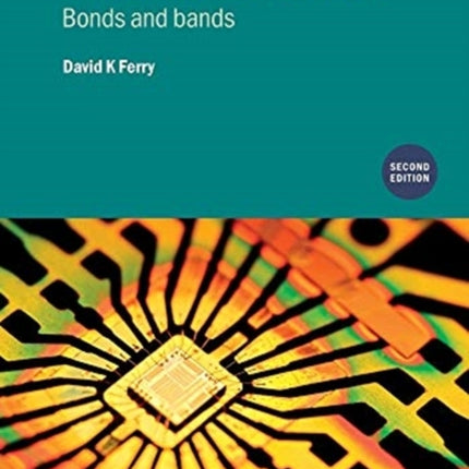 Semiconductors Second Edition Bonds and bands