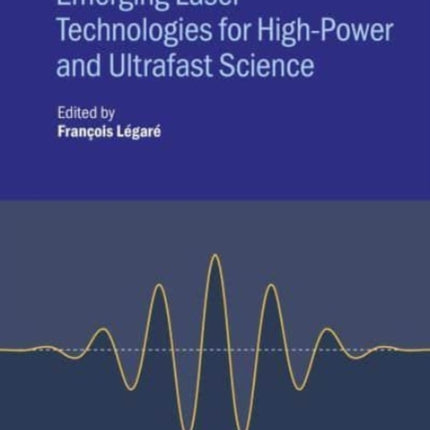 Emerging Laser Technologies for HighPower and