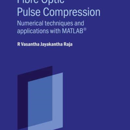 Fiber Optic Pulse Compression