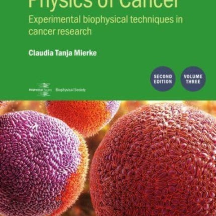 Physics of Cancer Volume 3 Second Edition
