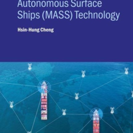 Trends in Maritime Autonomous Surface Ships MASS