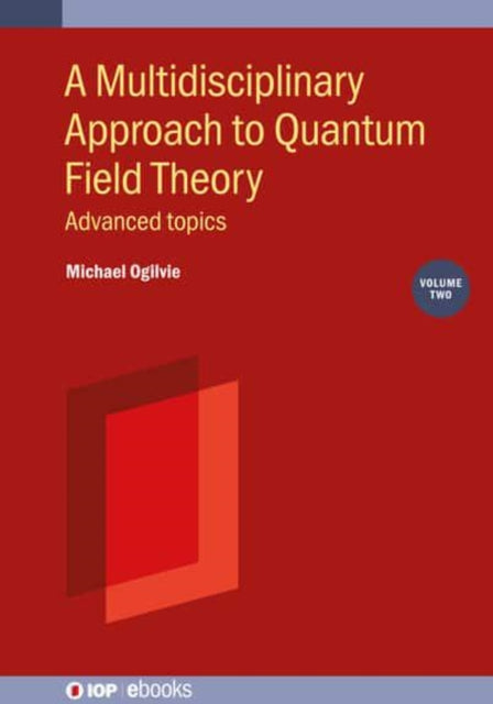 A Multidisciplinary Approach to Quantum Field